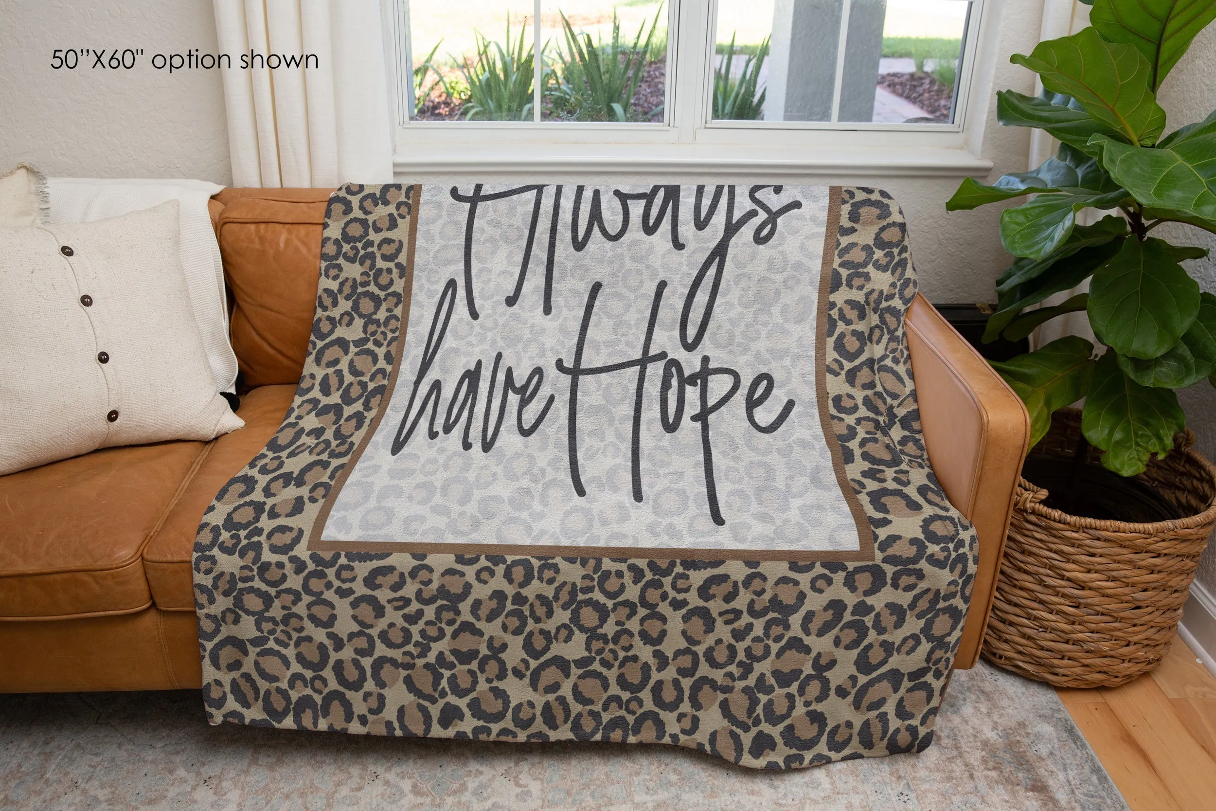Always Have Hope Leopard Print Inspirational Blanket | Positive Affirmations Blanket