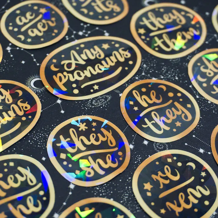 Any Pronouns | Holographic Sticker
