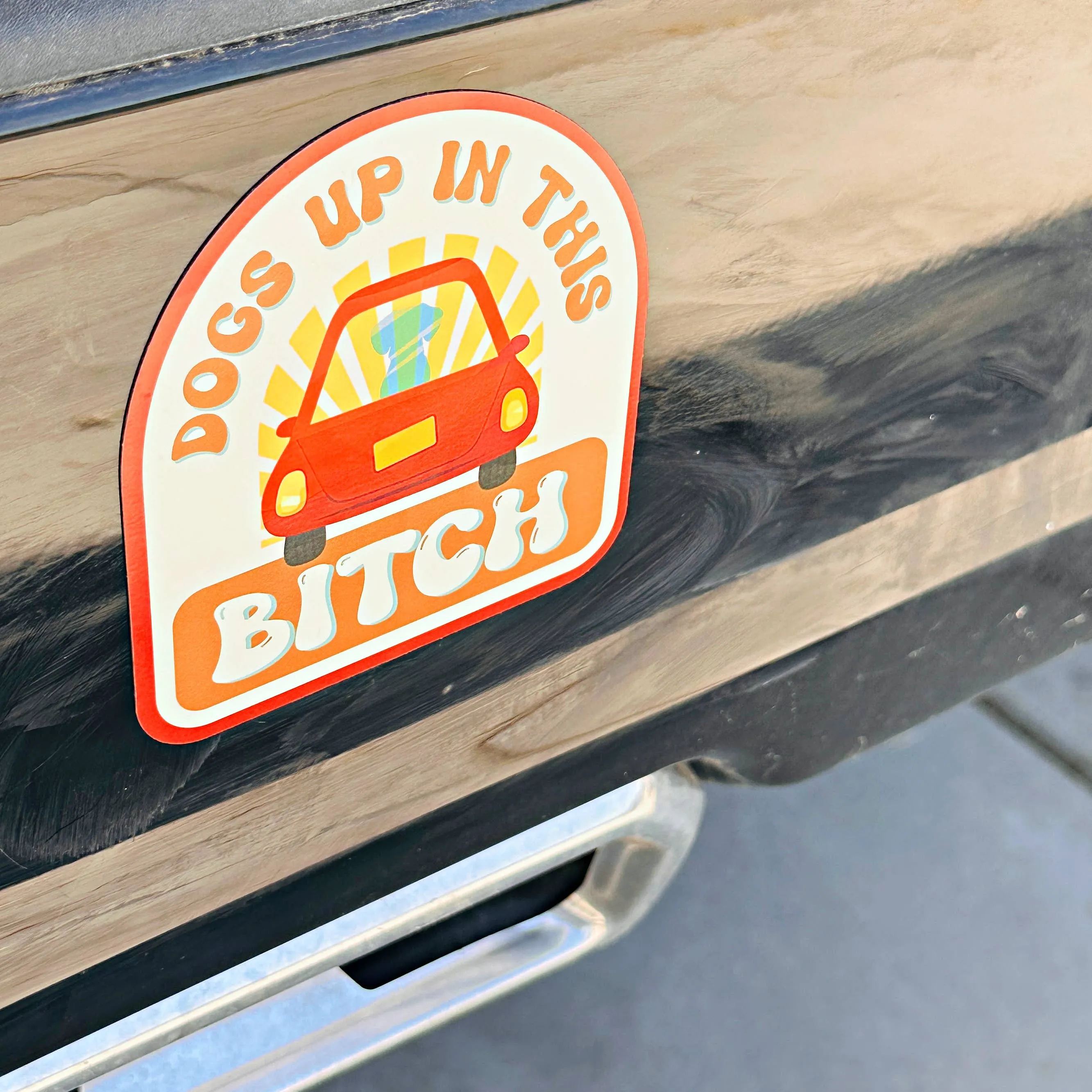 Bad Tags - Dog Mom Bumper Sticker - Dogs Up in this Bitch