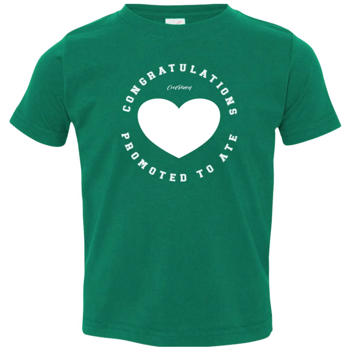Congratulations Promoted To Ate Toddler Jersey T-Shirt