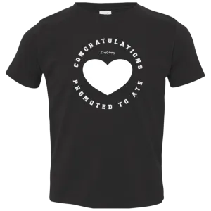 Congratulations Promoted To Ate Toddler Jersey T-Shirt