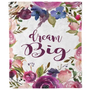 Dream Big Floral Blanket