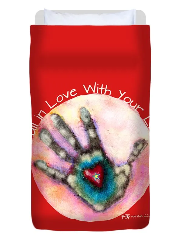 Fall In Love With Your Life - Duvet Cover
