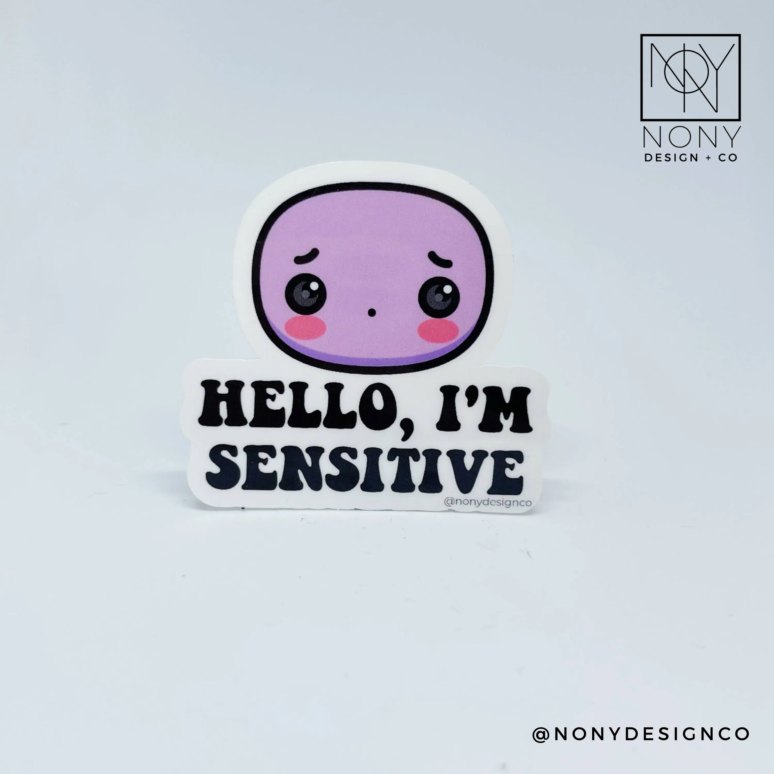 Hello, I'm Sensitive Sticker