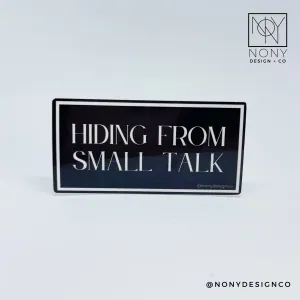 Hiding from Small Talk Sticker