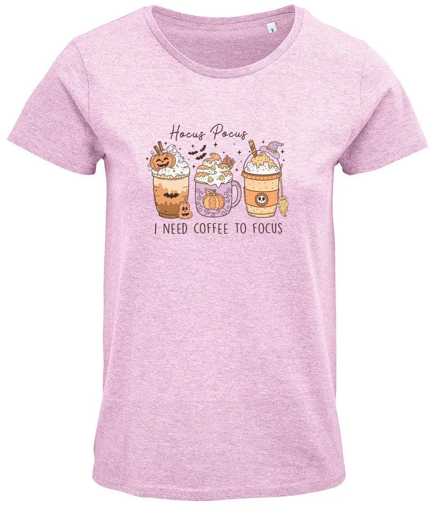 Hocus pocus I need coffee to focus Ladies T-shirt
