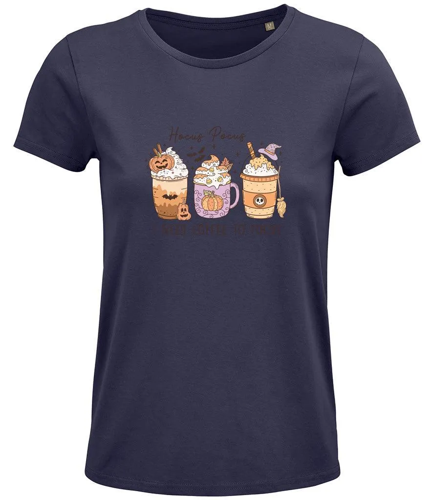 Hocus pocus I need coffee to focus Ladies T-shirt
