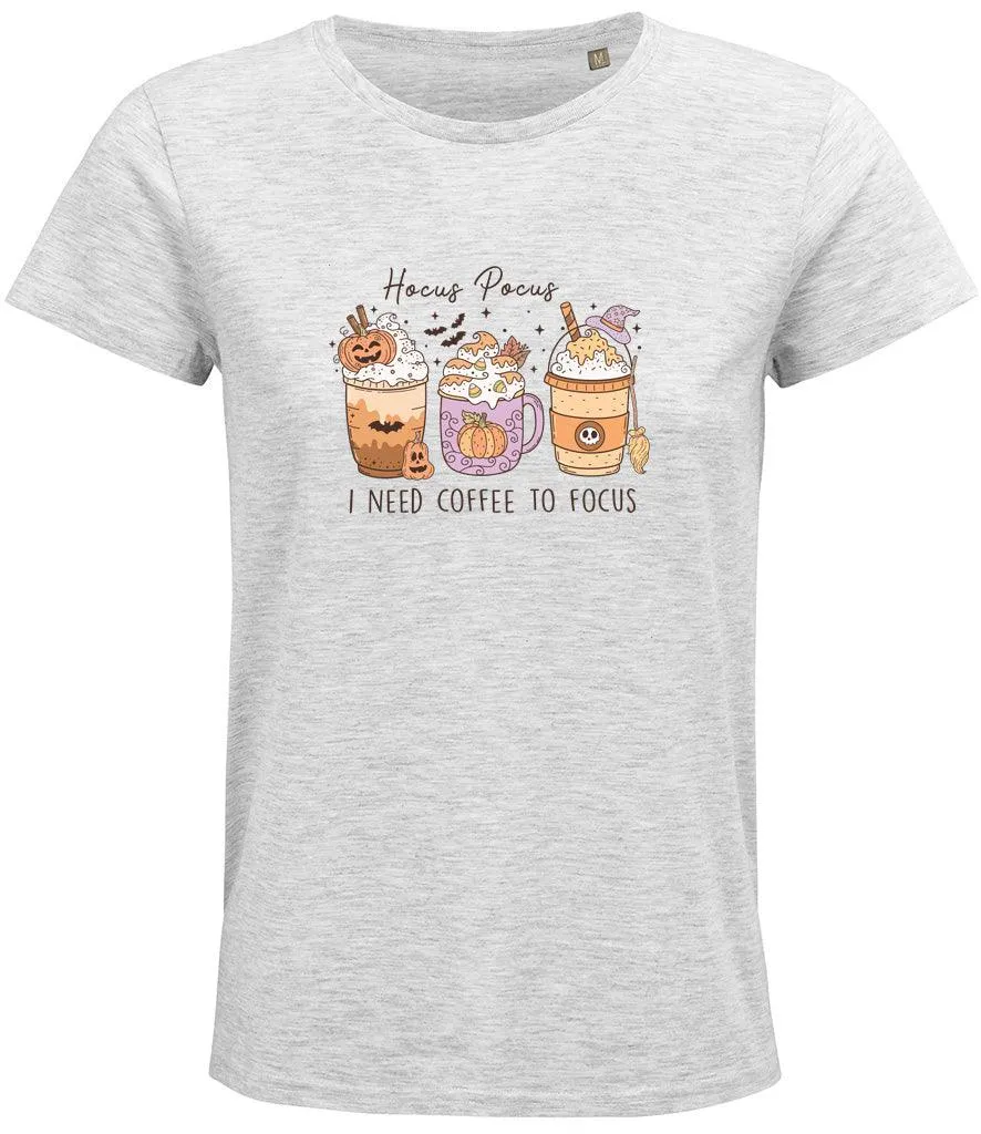 Hocus pocus I need coffee to focus Ladies T-shirt