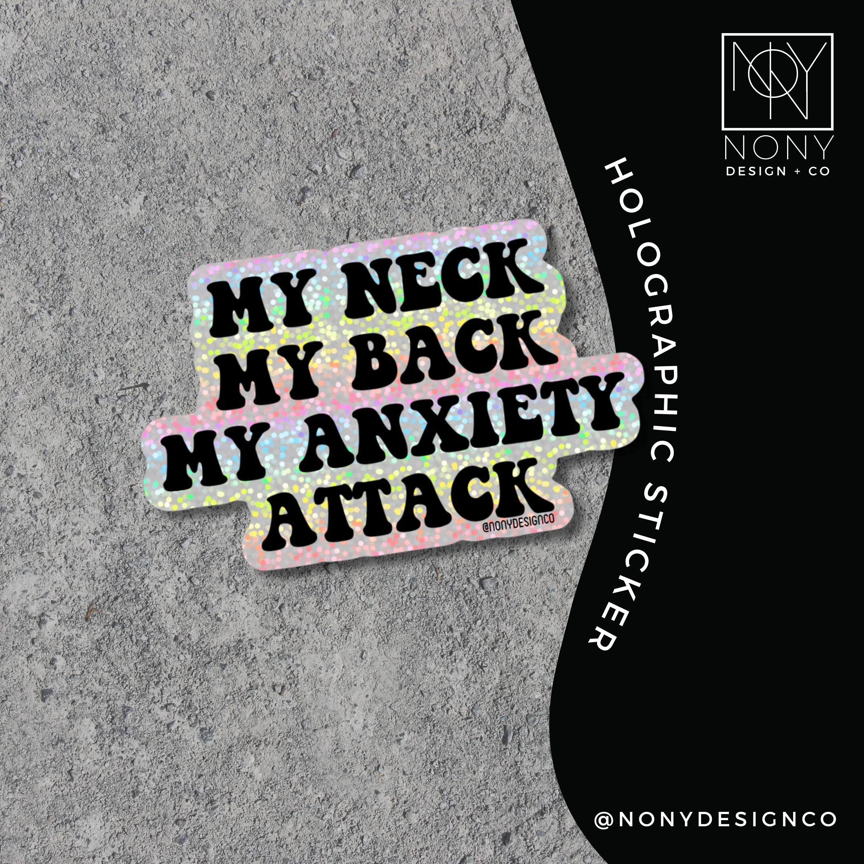 Holographic My Neck, My Back Sticker
