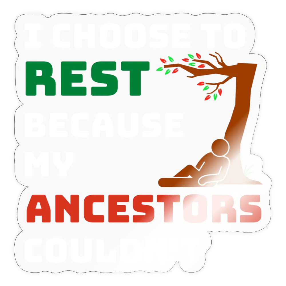 I Choose To Rest Sticker