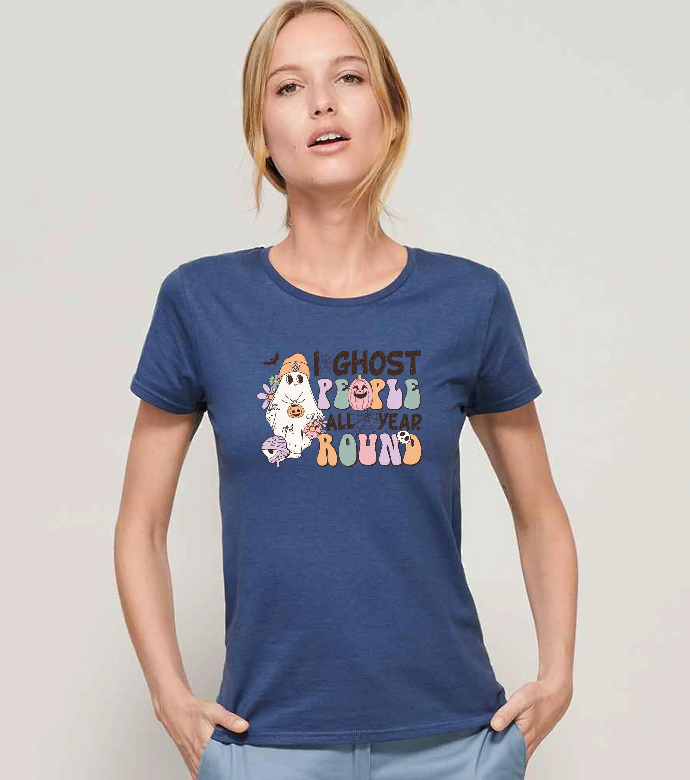 I ghost people all year around Ladies T-shirtI