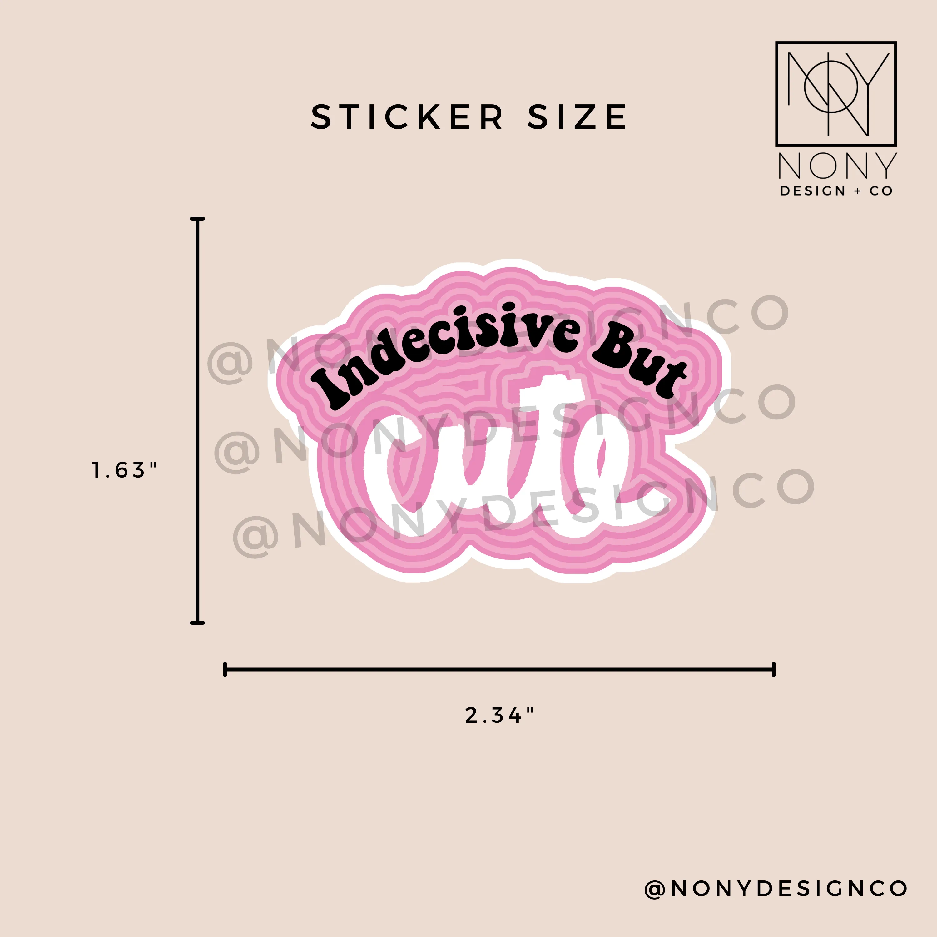 Indecisive but Cute Sticker
