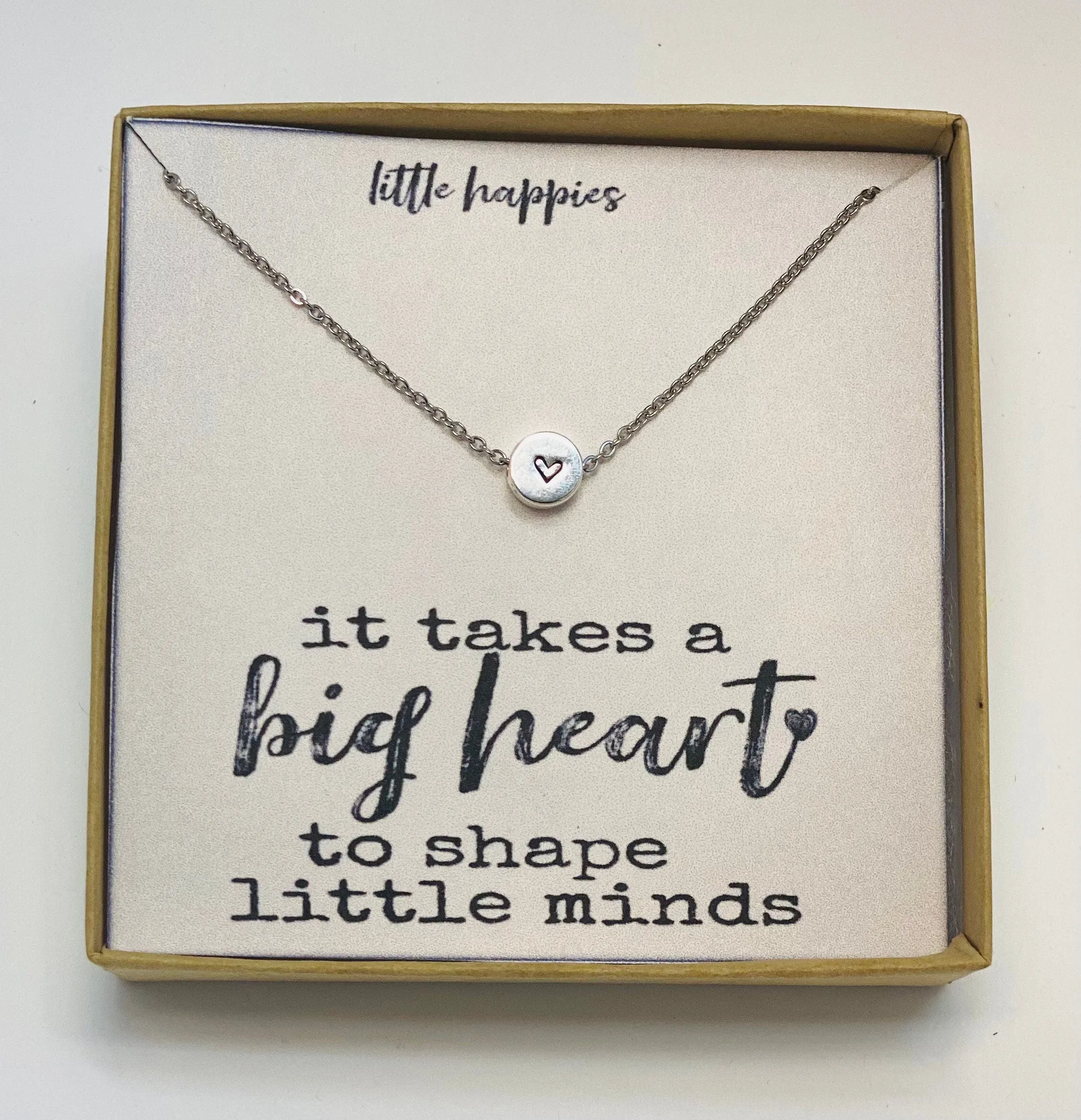 It takes a big heart, Teacher appreciation, Teacher jewelry, Teacher necklace, Inspirational teacher quote, to shape little minds