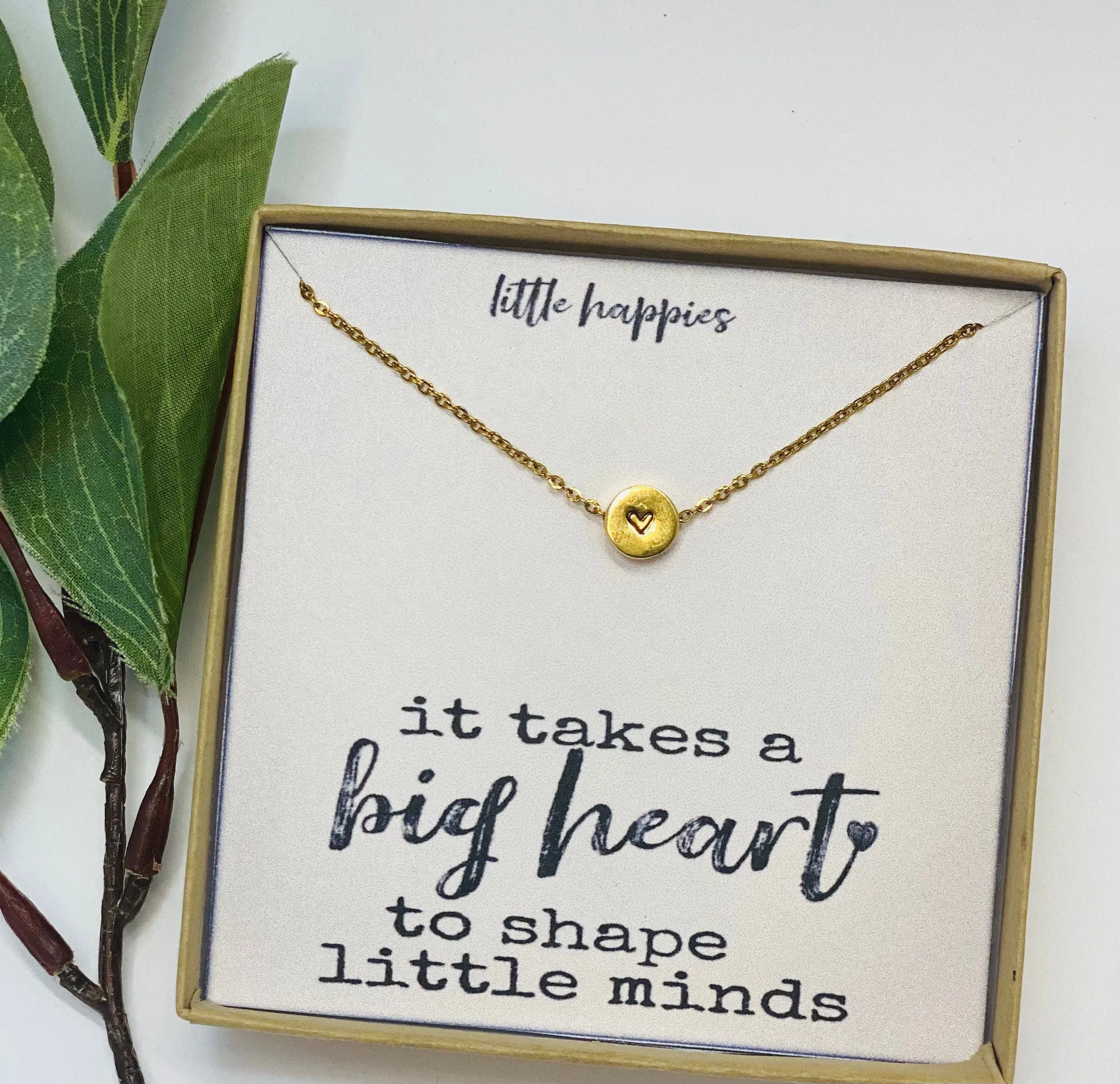 It takes a big heart, Teacher appreciation, Teacher jewelry, Teacher necklace, Inspirational teacher quote, to shape little minds