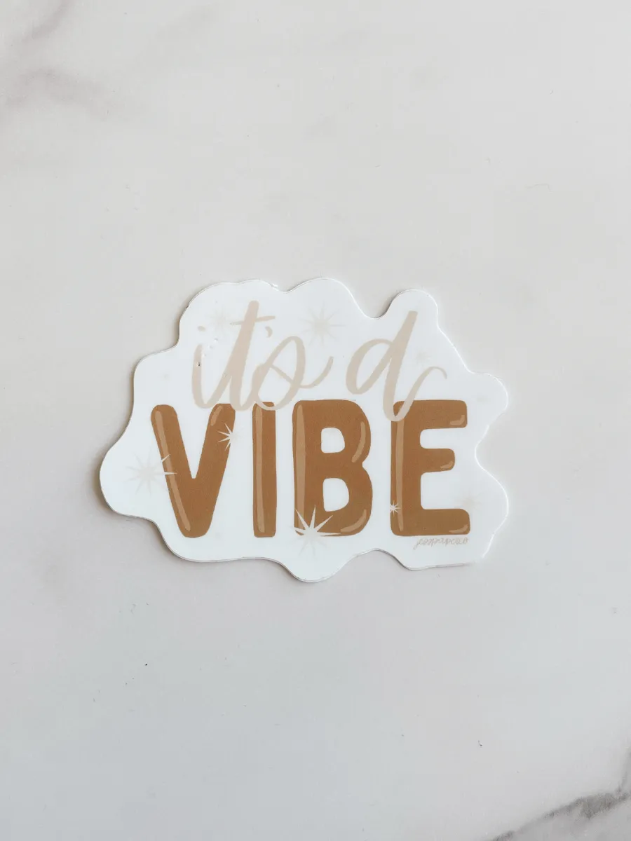 It's a Vibe Clear Sticker