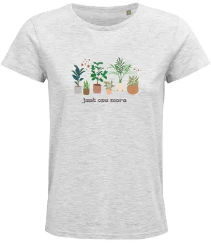 Just one more plant Ladies T-shirt
