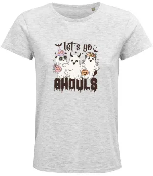 Lets go ghouls Ladies T-shirt