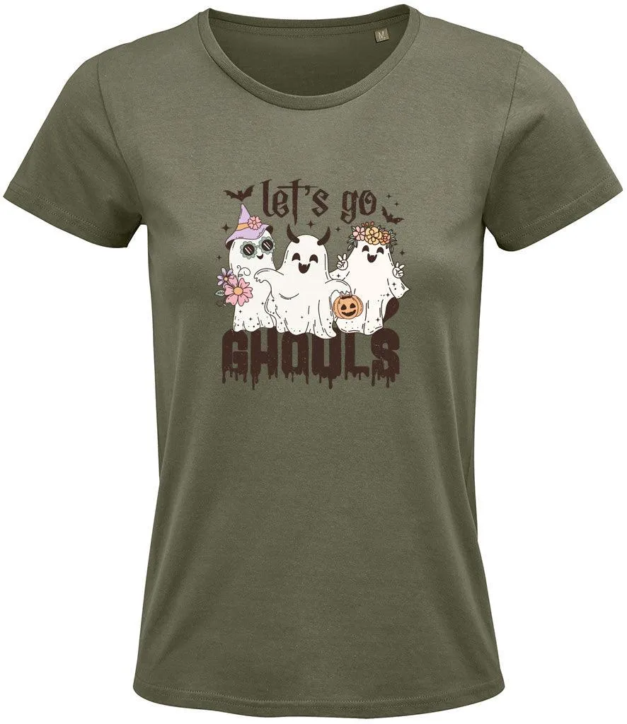 Lets go ghouls Ladies T-shirt