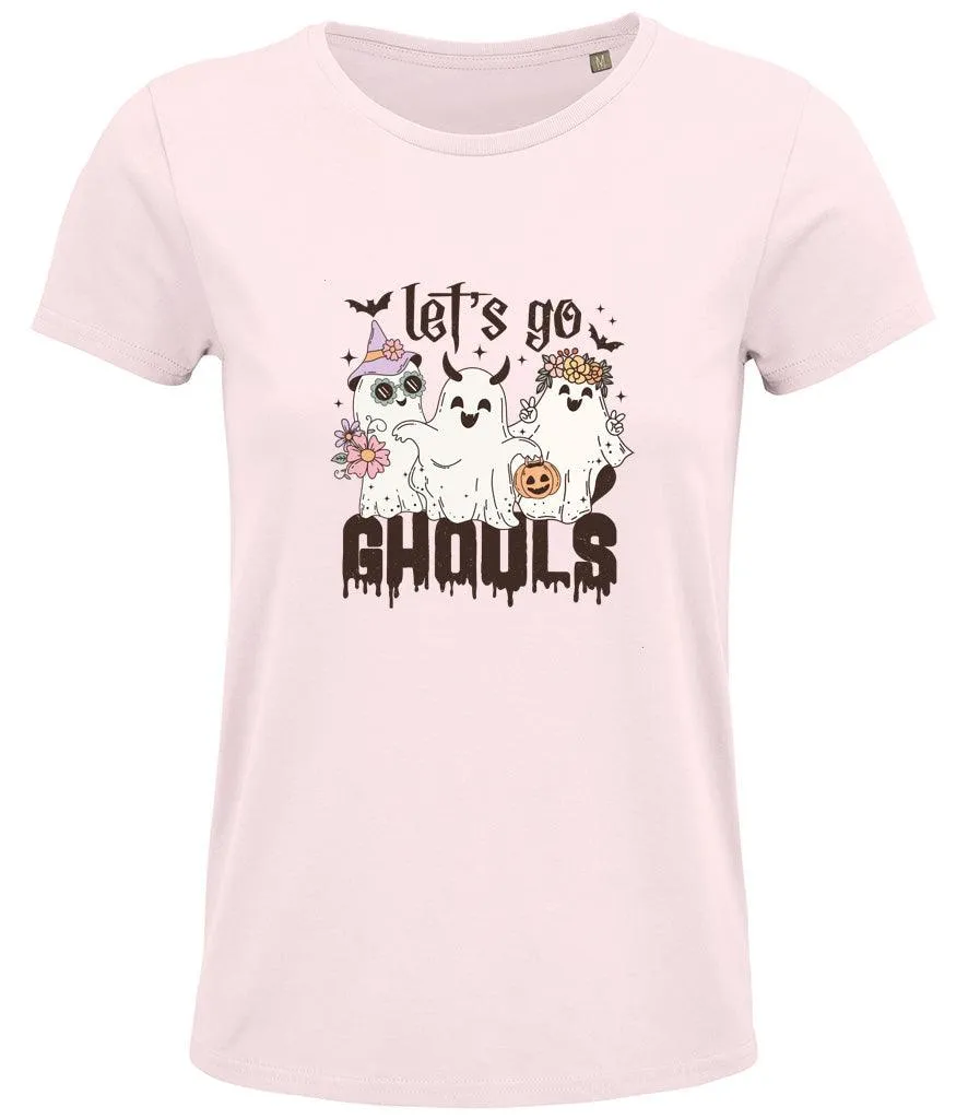 Lets go ghouls Ladies T-shirt