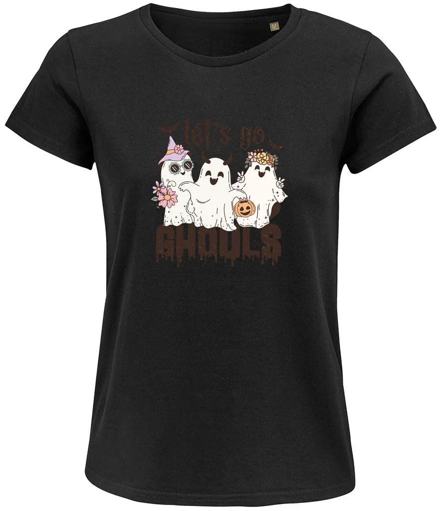 Lets go ghouls Ladies T-shirt