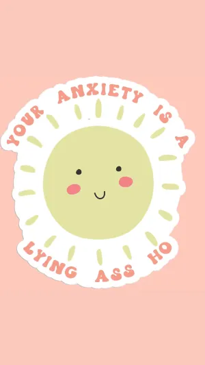Lying Anxiety Vinyl Sticker
