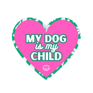 My Dog is My Child - Sticker