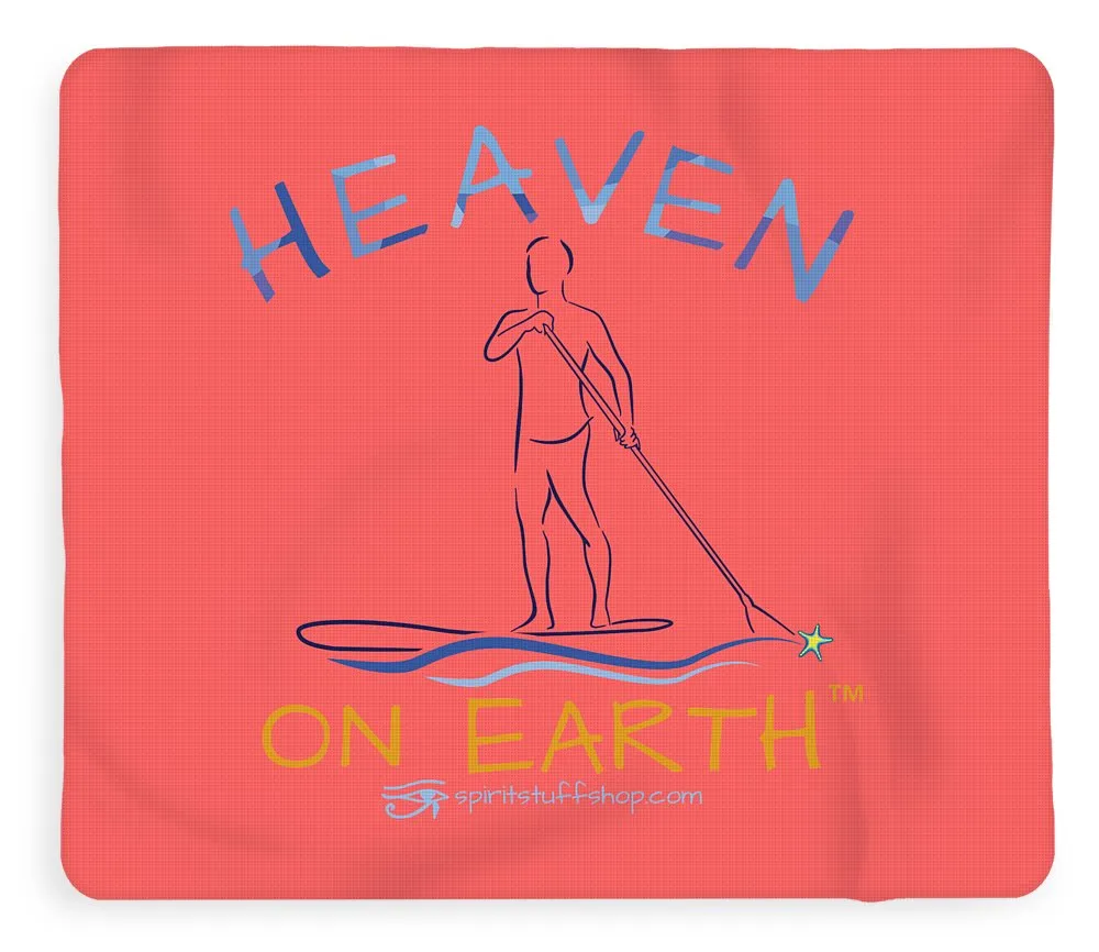 Paddle Board Heaven On Earth - Blanket
