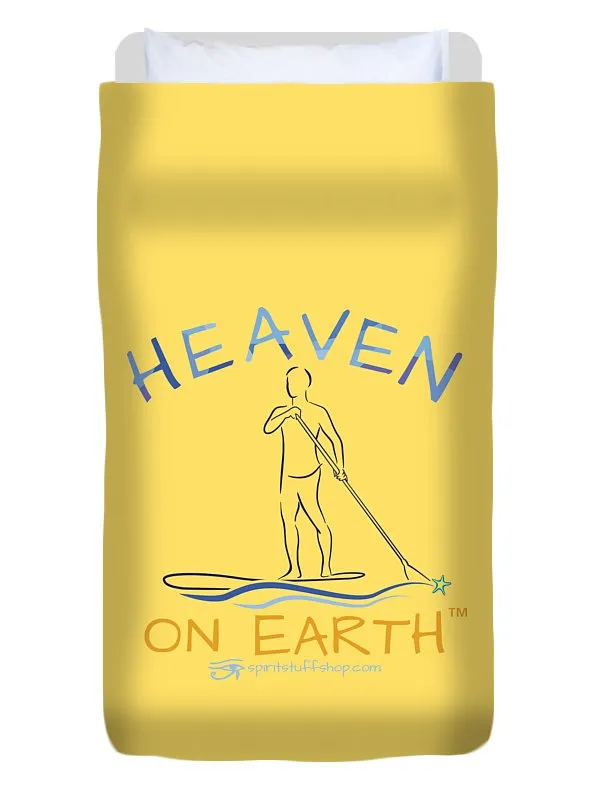 Paddle Board Heaven On Earth - Duvet Cover