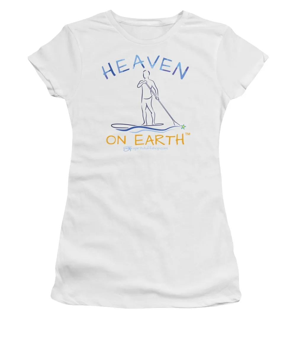 Paddle Board Heaven On Earth - Women's T-Shirt