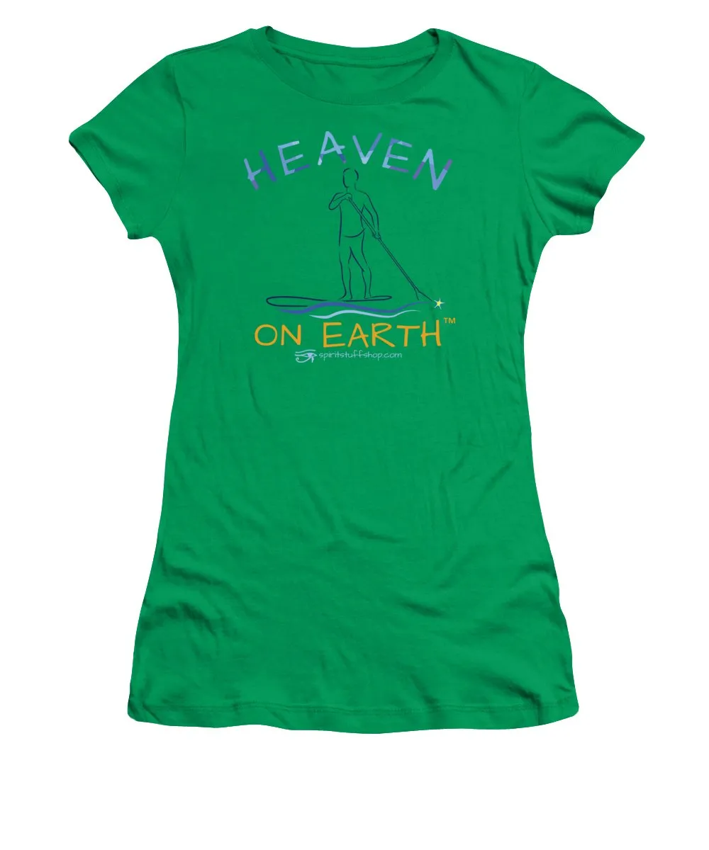 Paddle Board Heaven On Earth - Women's T-Shirt