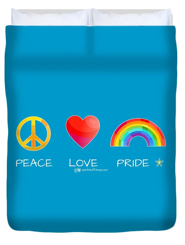 Peace Love And Pride - Duvet Cover