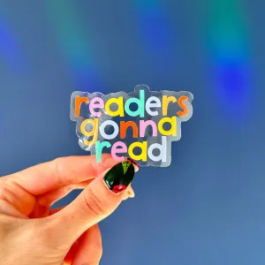 Readers Gonna Read Sticker