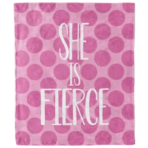 She Is Fierce Blanket