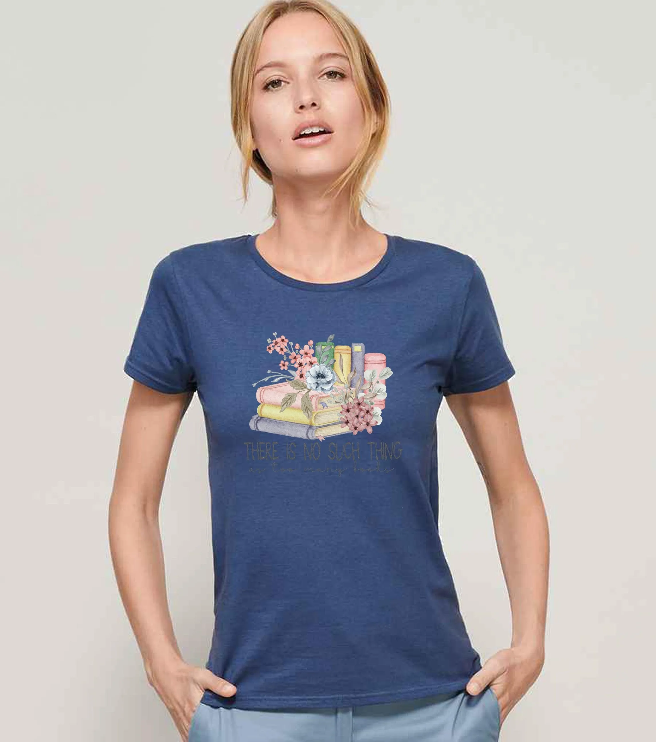 There is no such thing as too many books Ladies T-shirt