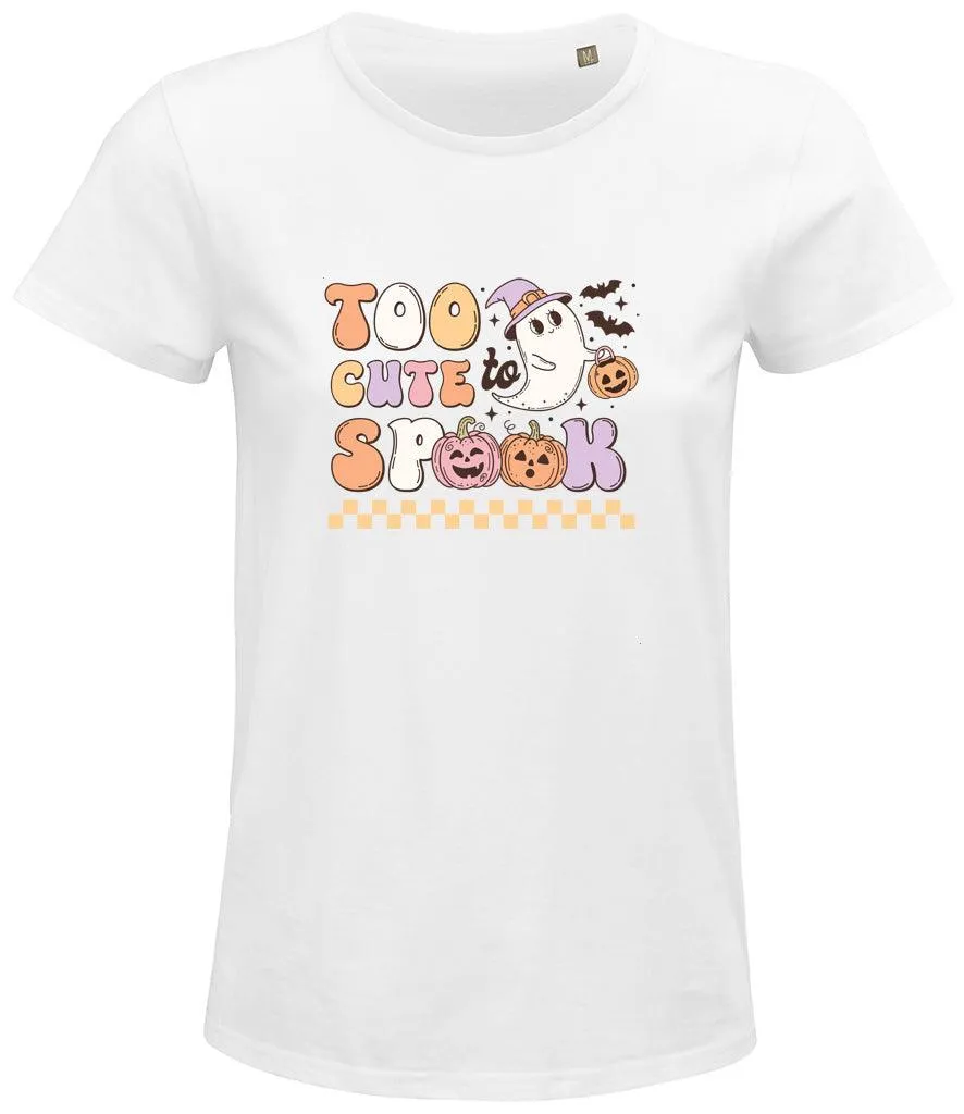 Too cute to spook Ladies T-shirt