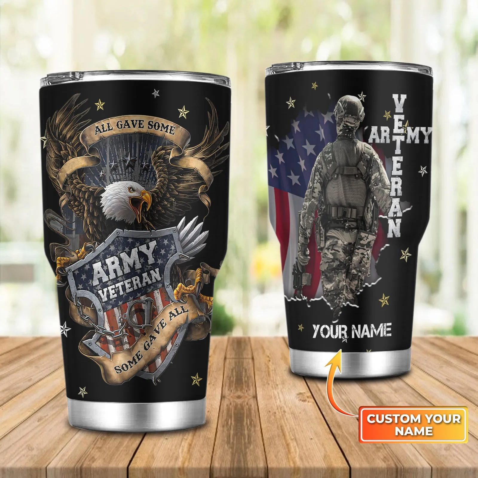 Veteran, All Gave Some, Some Gave All - Personalized Name Tumbler 01 - Lta98