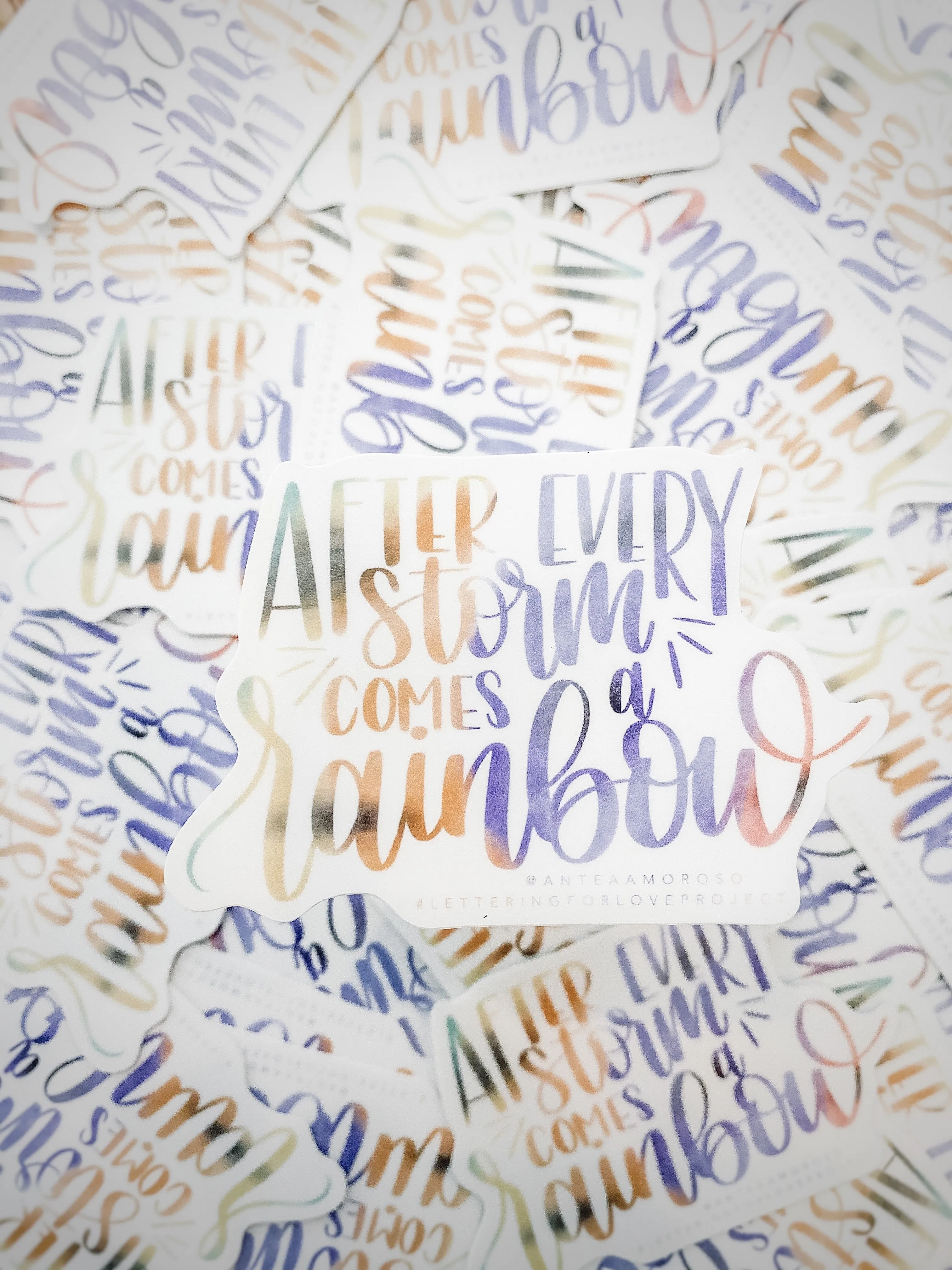 Vinyl Sticker - After Every Storm...