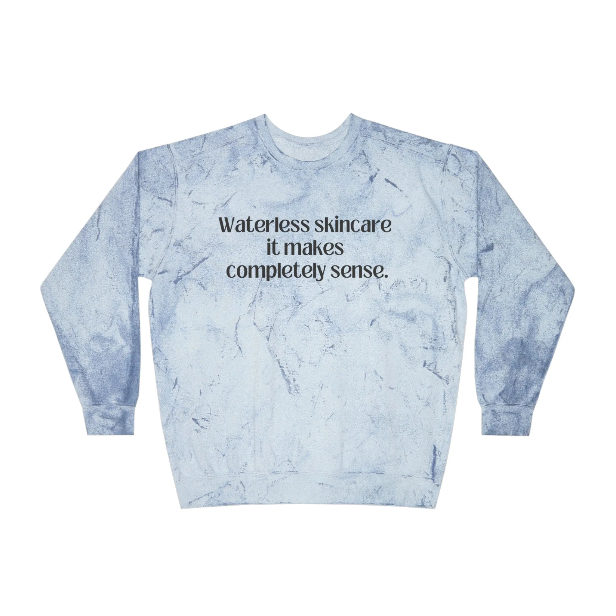 Water in Skincare // Unisex Color Blast Crewneck Sweatshirt