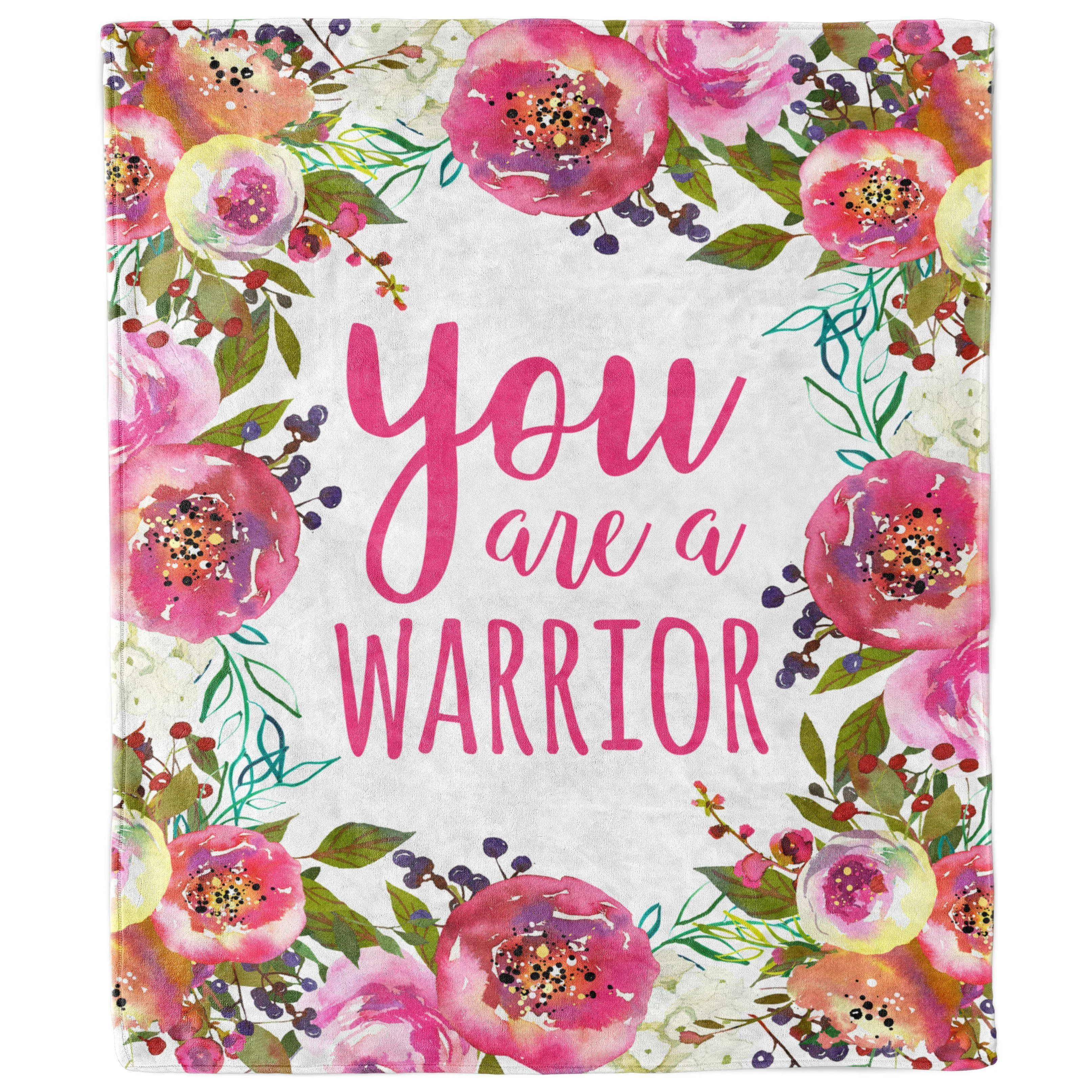 You Are a Warrior Blanket